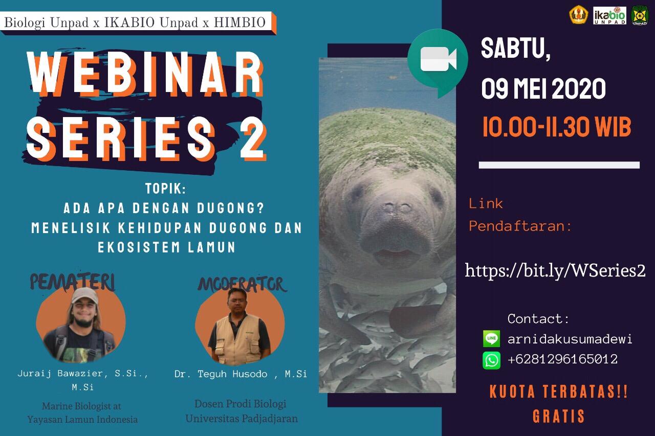 WEBINAR Series 2:"Ada Apa Dengan Dugong? Menelisik Kehidupan Dugong dan Ekosistem Lamun"