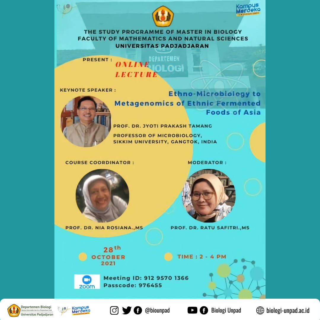 Online Lecture Magister Biologi: Ethno-Microbiology to Metagenomics of Ethnic Fermented Foods of Asia