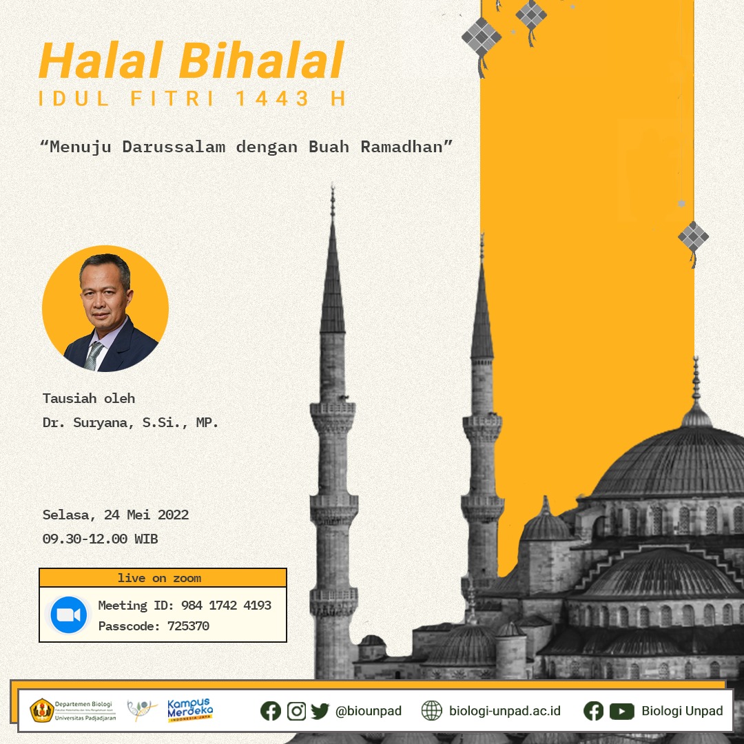 Halal Bihalal Idul Fitri 1443 H "Menuju Darussalam dengan Buah Ramadhan"